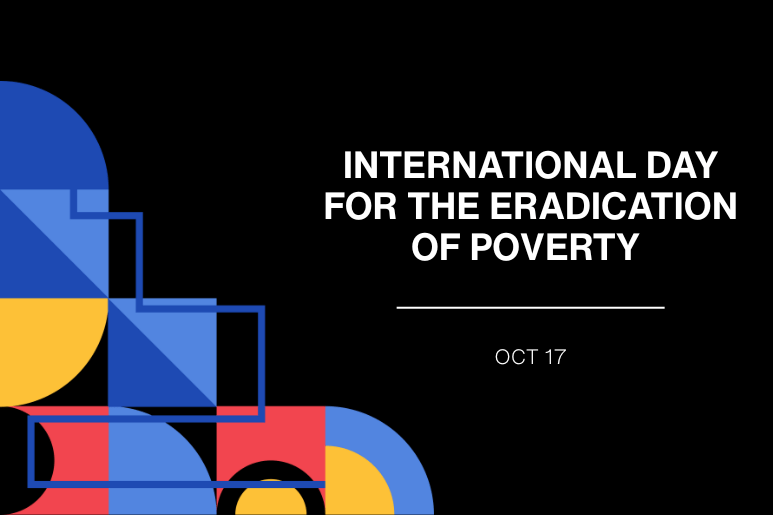 International Day for the Eradication of Poverty Oct 17